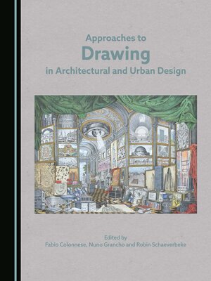 cover image of Approaches to Drawing in Architectural and Urban Design